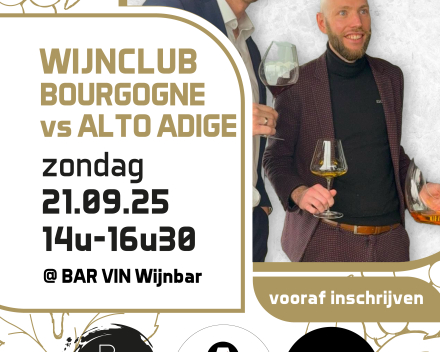 Wijnclub Bourgogne vs Alto Adige • zondag 21 september 2025 om 14u