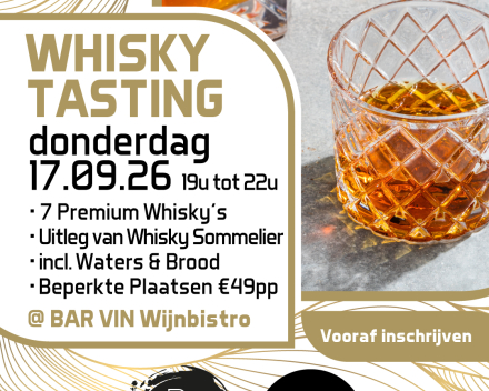 17 september 2026 • WHISKY TASTING