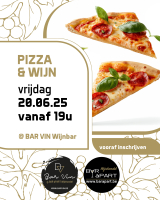 Pizza & Wijn • vrijdag 20 juni 2025 vanaf 19u